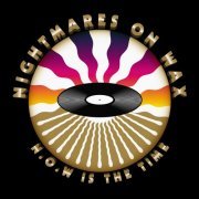 Nightmares On Wax - N.O.W. Is The Time (2014) FLAC