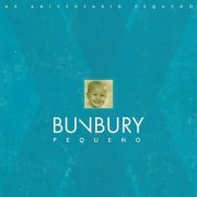 Bunbury - Pequeño (XX Aniversario) (2019)