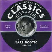 Earl Bostic - Blues & Rhythm Series 5179: The Chronological Earl Bostic 1954-1955 (2007)