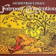 Fairport Convention - Journeyman's Grace (2005)