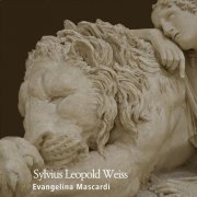 Evangelina Mascardi - Sylvius Leopold Weiss (Remastered) (2014) [Hi-Res]