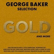 George Baker, George Baker Selection - Gold And More (2024)