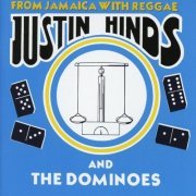 Justin Hinds and The Dominoes - From Jamaica with Reggae [Expanded Edition] (2018)