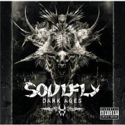 Soulfly ‎- Dark Ages (2005) LP