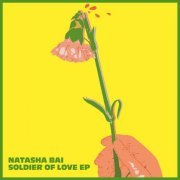 Natasha Bai - Soldier of Love EP (2023) Hi Res
