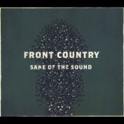 Front Country - Sake of the Sound (2014)