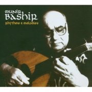 Munir Bashir - Rhythms & Melodies (2006)