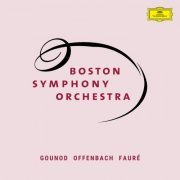 Boston Symphony Orchestra, Seiji Ozawa - Boston Symphony Orchestra: Gounod, Offenbach & Fauré (2024)