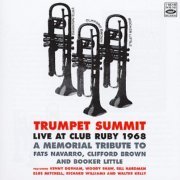 VA - Trumpet Summit: Live At Club Ruby 1968 (2005) FLAC