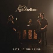 Lady Antebellum - Live: In The Round (2020) Hi Res