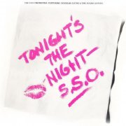 The S.S.O. Orchestra, Douglas Lucas, The Sugar Sisters - Tonight's the Night (1975) [Hi-Res]