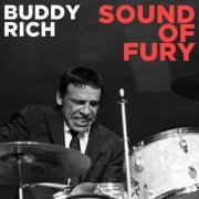 Buddy Rich - Sound Of Fury (2022) [Hi-Res]
