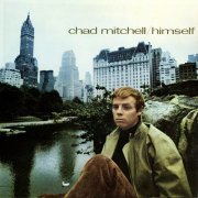 Chad Mitchell - Himself (1966/2005)