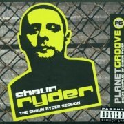 Shaun Ryder - The Shaun Ryder Session [2CD Set] (2001)