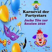 VA - Karneval der Partystars: Jecke Tön zur Session 2020 (2019)