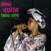 Ami Koïta - Tata Sira (1986)