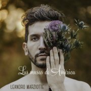 Leandro Marziotte - Las Musas de América (2023)