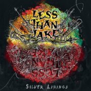 Less Than Jake - Silver Linings (2020) [Hi-Res]