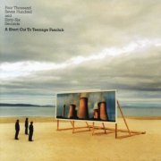 Teenage Fanclub ‎– Four Thousand Seven Hundred And Sixty-Six Seconds: A Short Cut To Teenage Fanclub (2002)