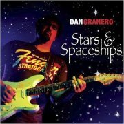 Dan Granero - Stars & Spaceships (2014)