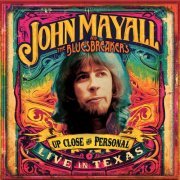 John Mayall, The Bluesbreakers - Up Close And Personal (Live In Texas) (2024)