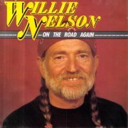 Willie Nelson - On The Road Again (1989)