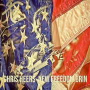 Chris Heers - New Freedom Grin (2024)