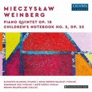 Elisaveta Blumina, Noah Bendix-Balgley, Shanshan Yao, Máté Szücs, Bruno Delepelaire  - Weinberg: Piano Quintet, Op. 18 & Children’s Notebook No. 3, Op. 23 (2021)