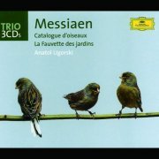 Anatol Ugorski - Messiaen: Catalogue d'oiseaux; La Fauvette des jardins (1994)