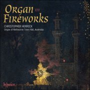 Christopher Herrick - Organ Fireworks XIV (2010)
