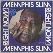 Memphis Slim - Right Now (1975) [Vinyl]
