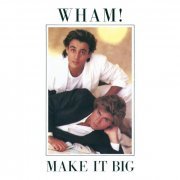 Wham! - Make It Big (1984) [E-AC-3 JOC Dolby Atmos]