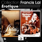 Francis Lai - Bilitis + Madame Claude 2 (Collection Francis Lai - Erotique, Vol. 3) (2011) FLAC