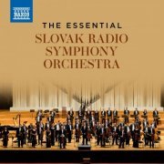 Slovak Radio Symphony Orchestra - The Essential Slovak Radio Symphony Orchestra (2024)