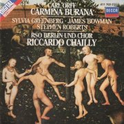 Sylvia Greenberg, James Bowman, Stephen Roberts, Riccardo Chailly - Orff: Carmina Burana (1984)