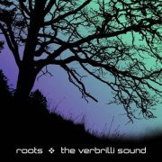 The Verbrilli Sound - Roots (2023)