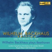 Wilhelm Backhaus, Royal Albert Hall Orchestra, Sir Landon Ronald - Backhaus Plays Beethoven (2023)
