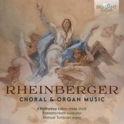 Manuel Tomadin, Il Polifonico & Fabiana Noro - Rheinberger: Choral & Organ Music (2023) [Hi-Res]
