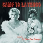 Yo La Tengo - Camp Yo La Tengo (1995)
