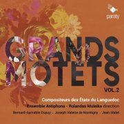Ensemble Antiphona, Rolandas Muleika - Grands Motets, Vol. 2 (2024) [Hi-Res]