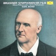 Karl Bohm, Wiener Philharmoniker - Bruckner: Symphonies Nos. 7 and 8 (2021)