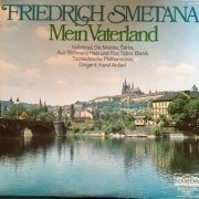 Friedrich Smetana, Tschechische Philharmonie, Karel Ančerl ‎- Mein Vaterland (1967) LP