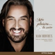 Marc Hervieux, Orchestre Symphonique de Québec, Stephane Laforest - Mes plaisirs… la suite (2013)