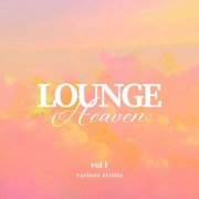 VA - Lounge Heaven, Vol. 1 (2024)