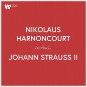 Nikolaus Harnoncourt - Nikolaus Harnoncourt Conducts Johann Strauss II (2021)