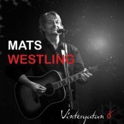 Mats Westling - Vintergatan 8 (2024)