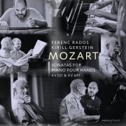 Ferenc Rados, Kirill Gerstein - Mozart: Sonatas for Piano Four Hands, K. 521 & 497 (2021) [Hi-Res]