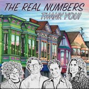 The Real Numbers - Thank You! (2024)