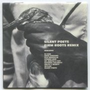 Silent Poets - Firm Roots Remix (1996)
