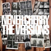 Neneh Cherry - The Versions (2022) [Hi-Res]